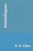 Animaliques (Portuguese Edition) B0DTKCNGJQ Book Cover