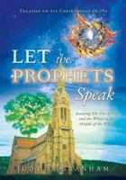 Let the Prophets Speak: Accessing The Tree of Life and the Wheel in the Middle of the Wheel B0G4FL21KQ Book Cover