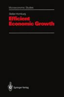 Efficient Economic Growth 3642634788 Book Cover