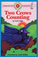 TWO CROWS COUNTING (Level 1 : Pre K- Grade 1) 0553375733 Book Cover