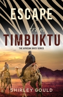 Escape from Timbuktu 1649173113 Book Cover