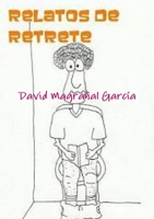 Relatos de Retrete 1471011798 Book Cover