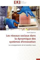 Les Ra(c)Seaux Sociaux Dans La Dynamique Des Systa]mes D'Innovation 3838182464 Book Cover