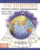 The Internet: Effective Online Communication (with CD-ROM) 0155062271 Book Cover