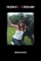 Freedom of F-----G Speech Baby 1481750291 Book Cover