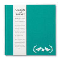 Always and Forever: A Keepsake Book for Adoptive Families 1970147652 Book Cover