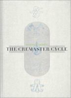 Matthew Barney: The Cremaster Cycle 0810969351 Book Cover