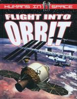 Flight Into Orbit 0778731154 Book Cover