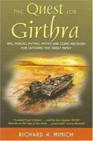 The Quest for Girthra: Epic,heroic,mythic,mystic And Comic Methods for Catching the Great Musky 0975872877 Book Cover