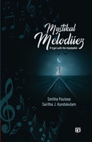 Mystikal Melodiiez Fiction by Smitha Poulose, Saritha J. Kundukulam Kairali Books 9359731625 Book Cover