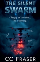 The Silent Swarm B0FFX5TCSR Book Cover