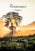 Renaissance: Tome I null Book Cover