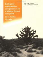 Ecological Communities and Processes in a Mojave Desert Ecosystem 0521021413 Book Cover