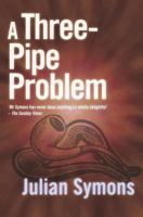 A Three Pipe Problem 0140043306 Book Cover