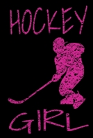 Hockey Girl: Blank Lined Journal 6x9 120 Pages 1698958552 Book Cover