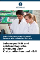 Lebensqualität und epidemiologische Erhebung über Krebspatienten und H&N (German Edition) 6207548604 Book Cover