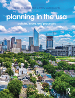 Planning in the USA: Policies, Issues, and Processes (Revised)