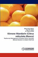Kinnow Mandarin (Citrus reticulata Blanco) 3843391416 Book Cover