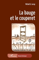 La bauge et le couperet (French Edition) 2140320530 Book Cover
