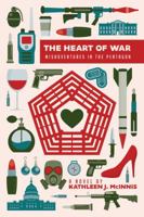 The Heart of War: Misadventures in the Pentagon 1682616517 Book Cover
