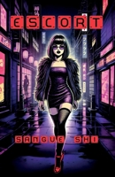 ESCORT (Sangue Shi Collection) (Spanish Edition) B0F3CJKF23 Book Cover