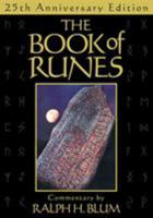 The Book of Runes: A Handbook for the Use of an Ancient Oracle