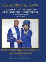The Apostolic Assemblies of Christ, Inc. History Book 148341633X Book Cover