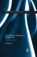 Dalit Women's Education in Modern India: Double Discrimination 0815384149 Book Cover