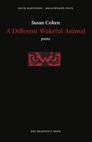 A Different Wakeful Animal 1945063017 Book Cover