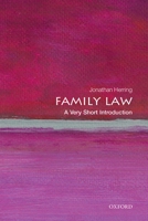 Family Law: A Very Short Introduction 0199668523 Book Cover