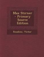 Max Stirner 1017763216 Book Cover