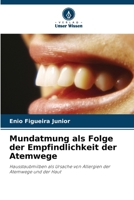 Mundatmung als Folge der Empfindlichkeit der Atemwege (German Edition) 6207940911 Book Cover