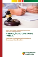 A Mediação No Direito de Família (Portuguese Edition) 6209650473 Book Cover