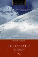 The Last Step: The American Ascent of K2 0898866324 Book Cover
