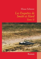 Les Enquêtes de Smith et Hard - Tome II (French Edition) 2322210226 Book Cover