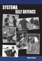 Systema Self Defence 1739985524 Book Cover