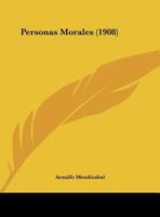 Personas Morales (1908) 112067283X Book Cover