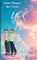 Yes or No 3: Mr. and Mr. Smith (German Edition) 369572529X Book Cover