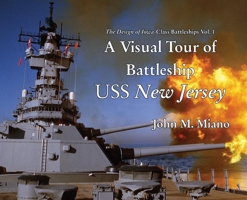 A Visual Tour of Battleship USS New Jersey 098998043X Book Cover