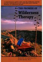 The Promise Of Wilderness Therapy 0929361164 Book Cover