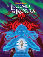 The Legend of Korra: The Art of the Animated Series Book Two: Spirits 1506721931 Book Cover