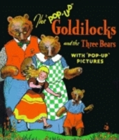 The Pop-Up Goldilocks and the Three Bears 1557092397 Book Cover