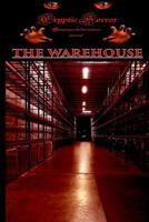 Cryptic Horror Presents: The Warehouse 1542489474 Book Cover