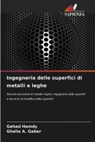 Ingegneria delle superfici di metalli e leghe 6200708053 Book Cover