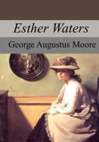 Esther Waters 1514334208 Book Cover
