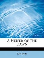 A Heifer of the Dawn 1176669494 Book Cover