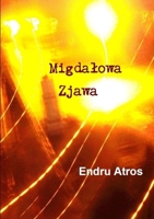 Migdalowa Zjawa 8394272312 Book Cover