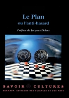 Le Plan ou l'anti-hasard (HR.SAVOIR CULT.) (French Edition) 2705661522 Book Cover