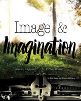 Image & Imagination: Ideas and Inspiration for Teen Writers 1630790443 Book Cover