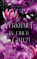 Verknallt in einen Gott?! (German Edition) 3848260719 Book Cover